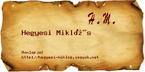 Hegyesi Miklós névjegykártya